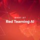 Illustration of AI red-teaming with security experts testing an artificial intelligence system for vulnerabilities, inspired by NIST report.